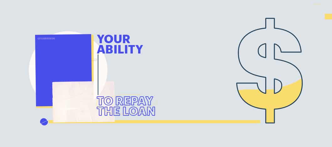 Votre capacité à rembourser le prêt