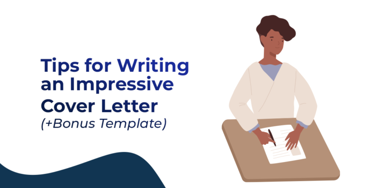 Conseils pour rédiger une lettre de motivation impressionnante (modèle bonus)