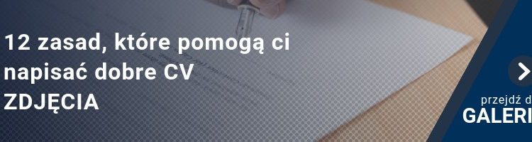 12 règles pour vous aider à rédiger un bon CV [ZDJĘCIA]