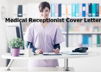 Lettre de motivation de réceptionniste médical