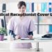 Lettre de motivation de réceptionniste médical