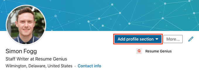 Ajoutez votre CV à LinkedIn étape deux : cliquez sur "ajouter une section de profil."