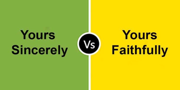 Différence entre les vôtres sincèrement et les vôtres fidèlement (avec tableau)